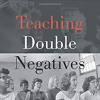 Teaching Double Negatives